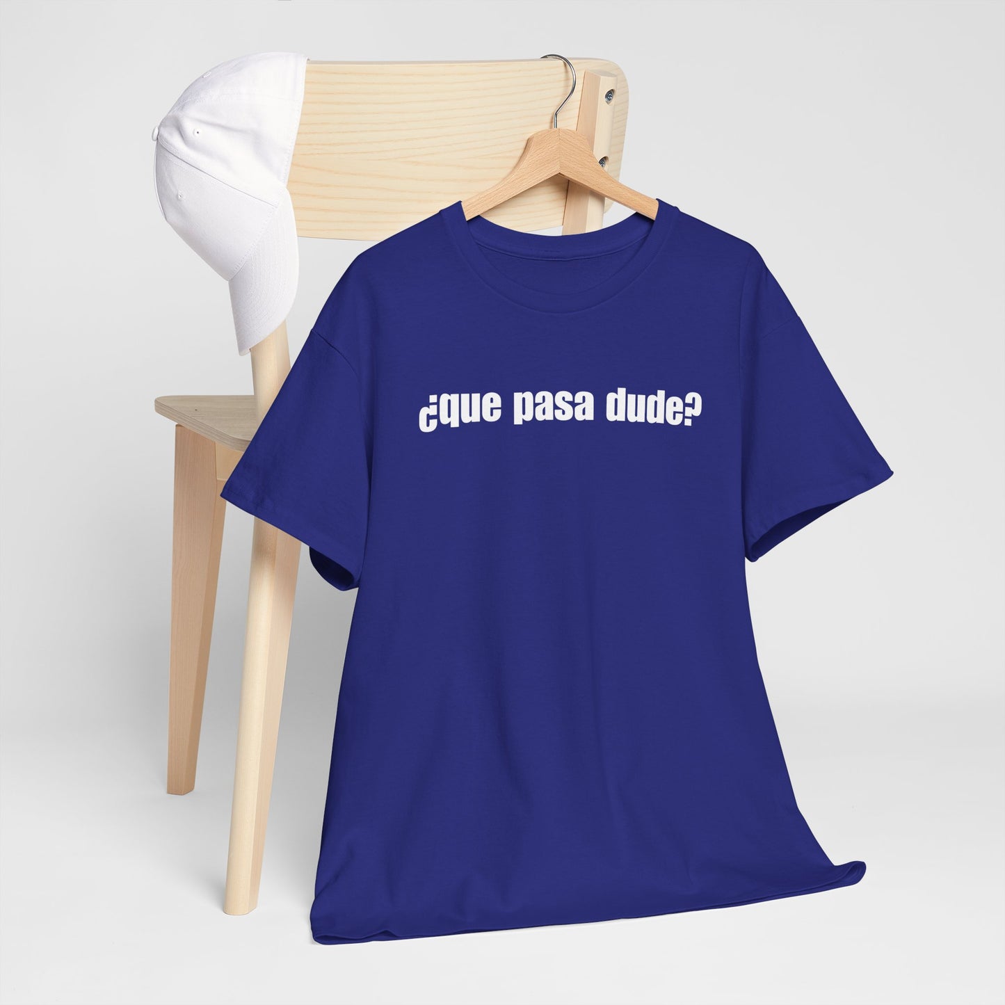 Classic Que Pasa Dude T-Shirt