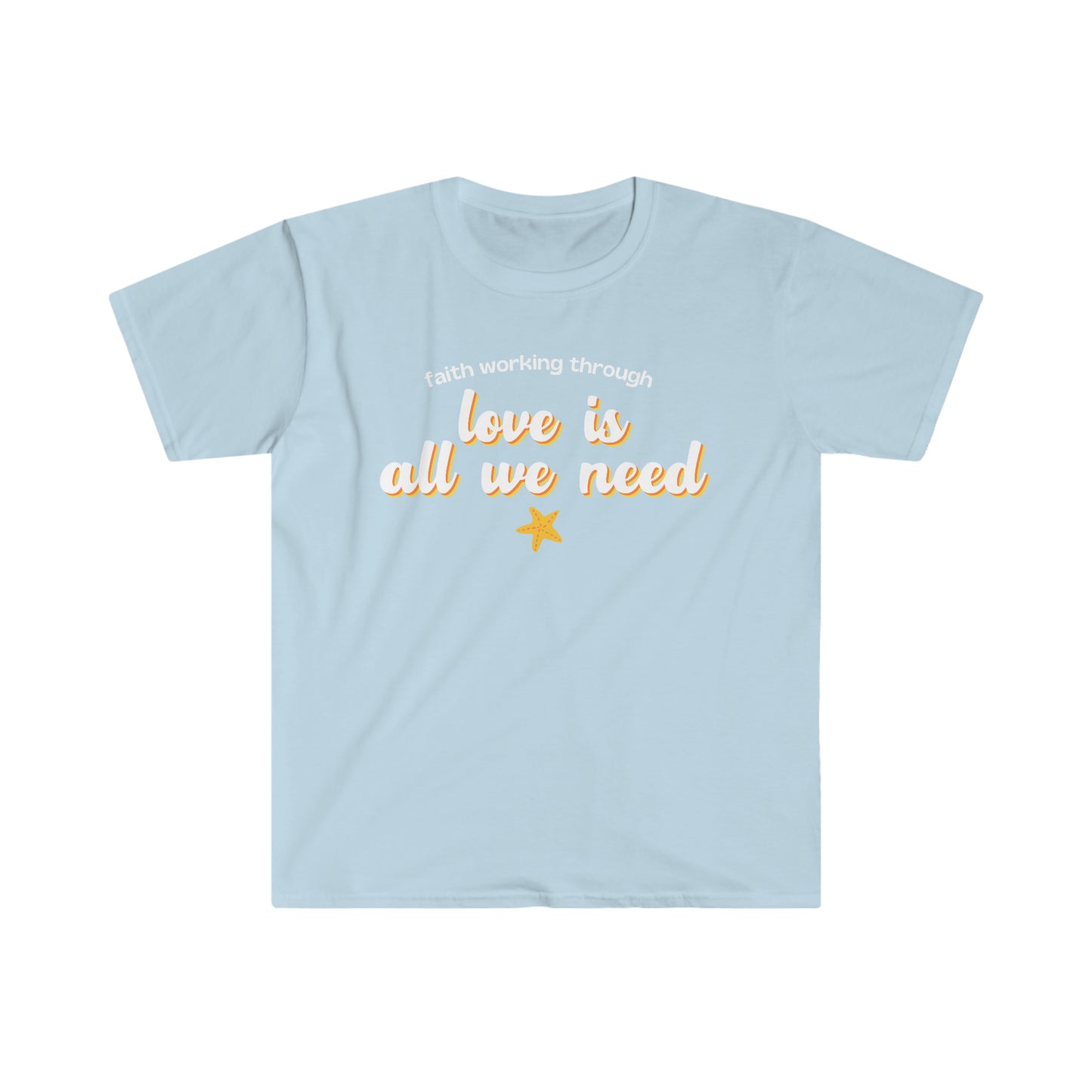 Love Is All We Need (2023 T-Shirt)