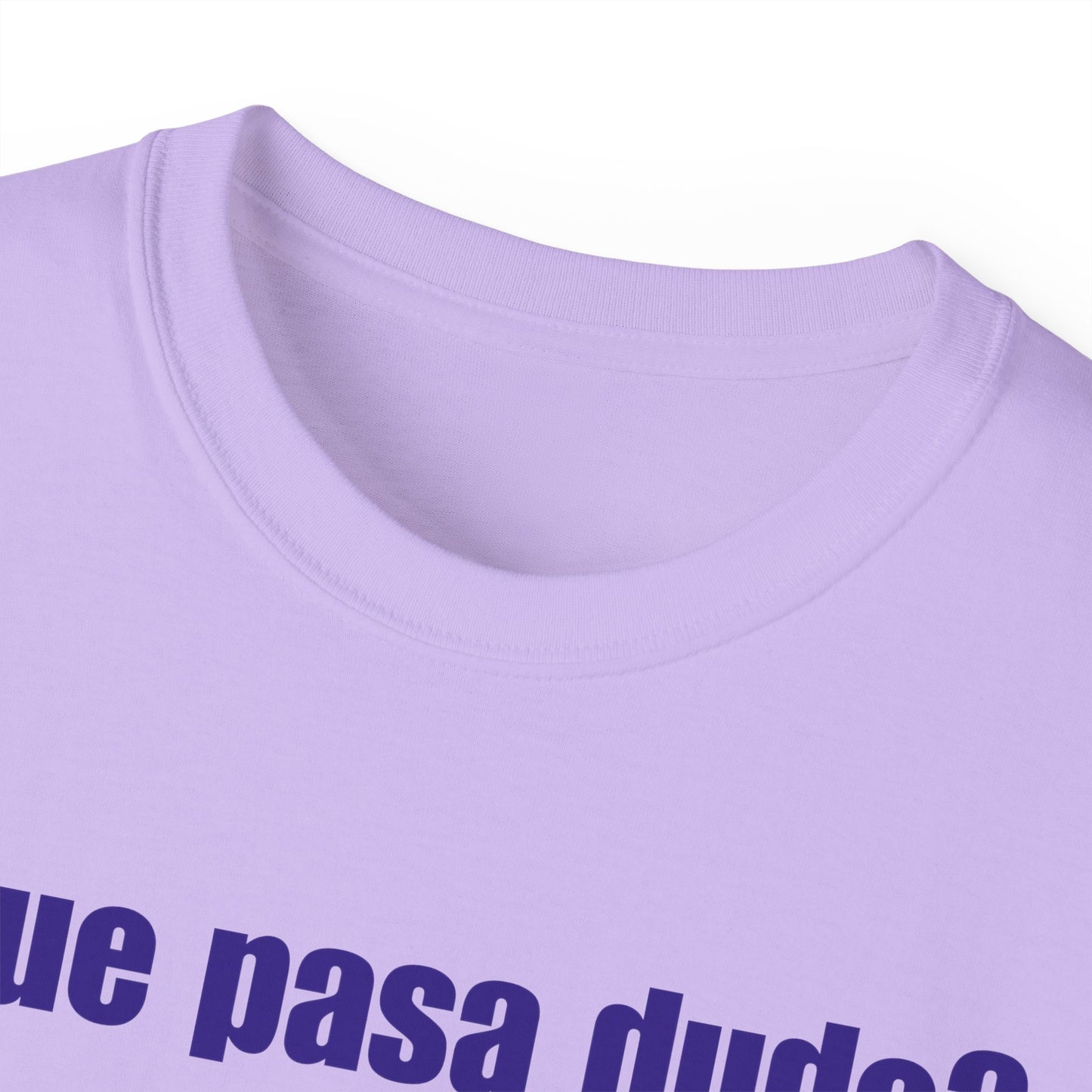 Classic Que Pasa Dude T-Shirt